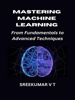 cover image of Mastering Machine Learning